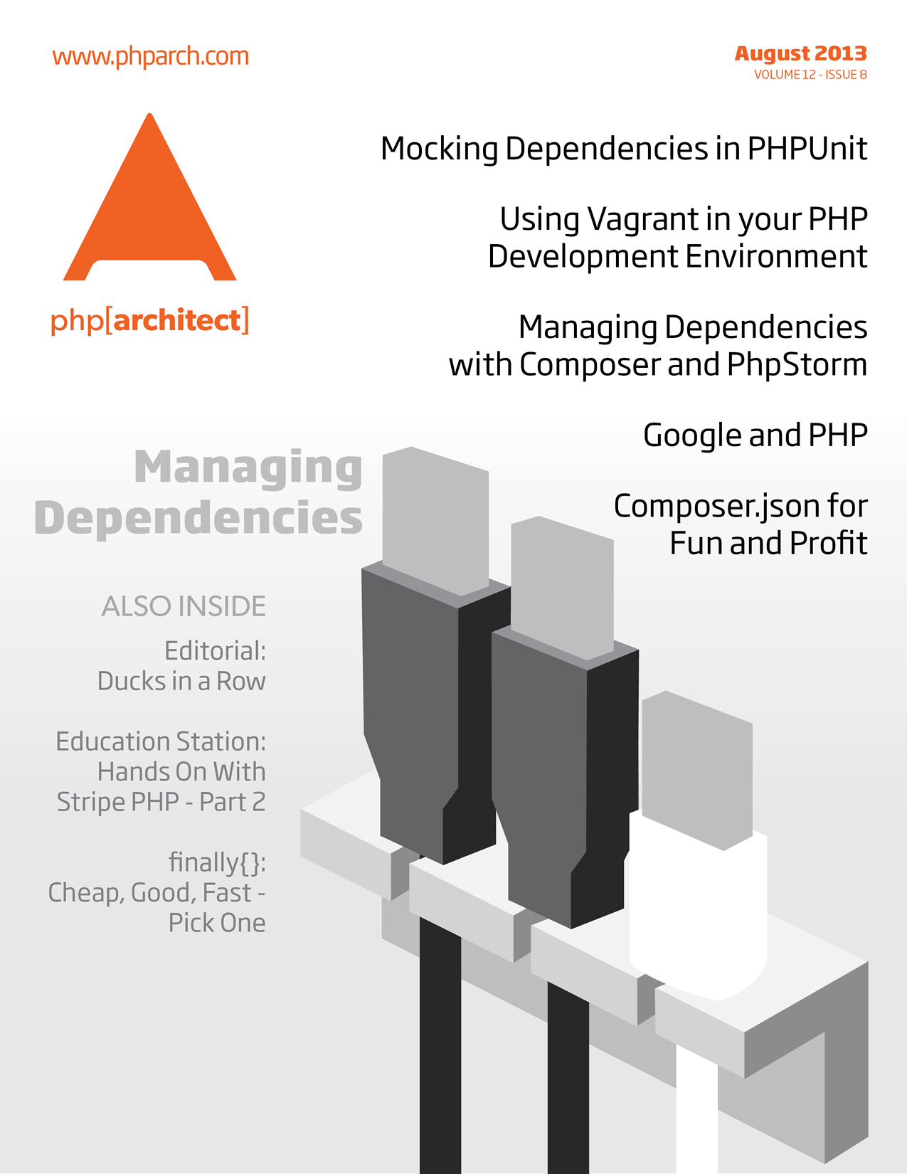 php[architect] August 2013 - Managing Dependencies