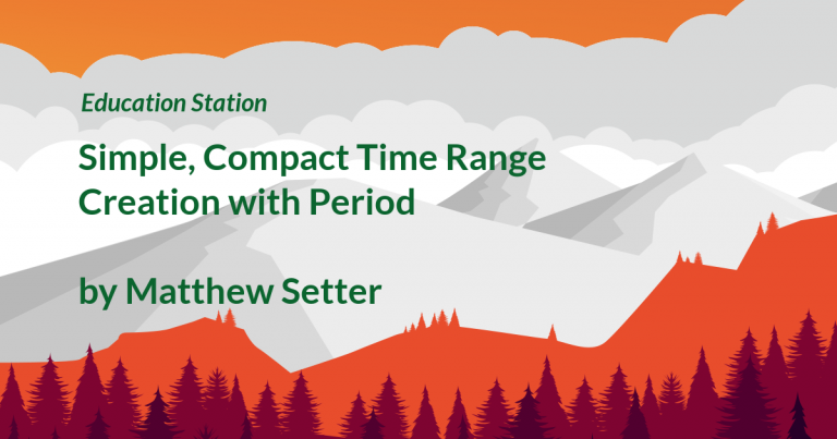 Education Station: Simple, Compact Time Range Creation with Period