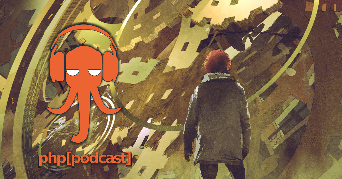 Episode 7: Know Your Tools | PHP Architect