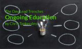 The Dev Lead Trenches: Ongoing Education