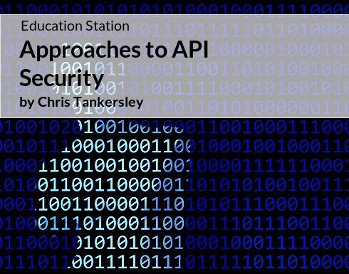 Education Station: Approaches to API Security | PHP Architect