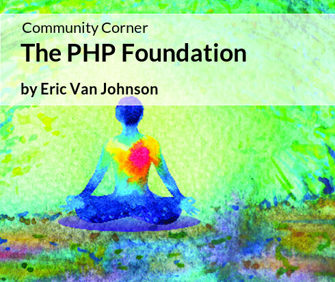 Community Corner The Php Foundation Php Architect