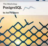 The Workshop: PostgreSQL