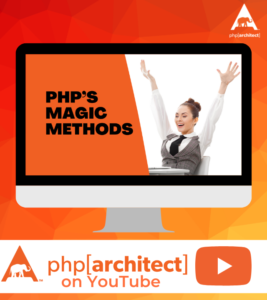 PHP's Magic Methods